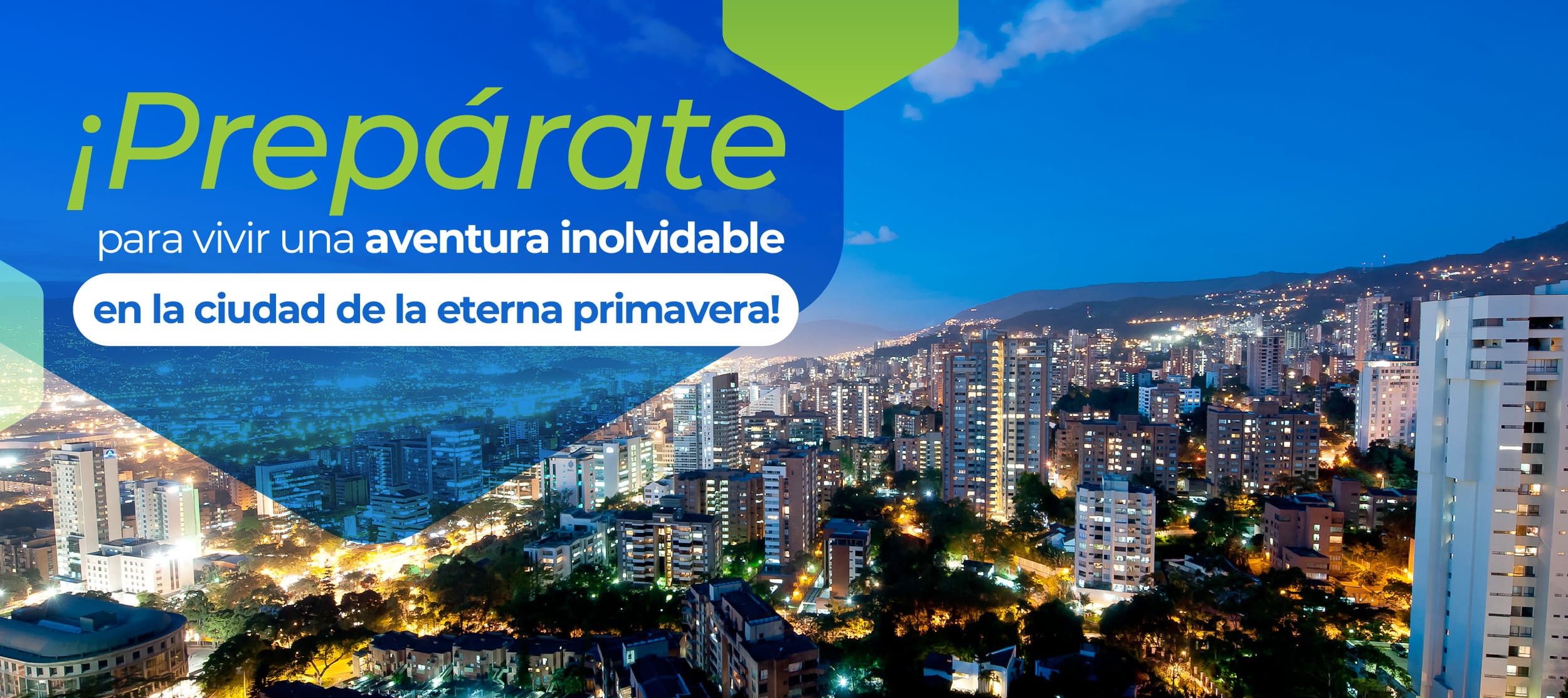 Prepárate - Descubre lo mejor de Medellín Prepárate - Descubre lo mejor de Medellín